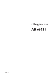 Mode d’emploi Arthur Martin-Electrolux AR6673I Réfrigérateur