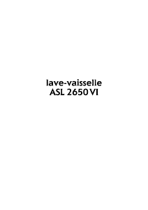 Mode d’emploi Arthur Martin-Electrolux ASL 2650 VI Lave-vaisselle