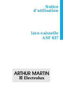 Mode d’emploi Arthur Martin-Electrolux ASF 637 Lave-vaisselle