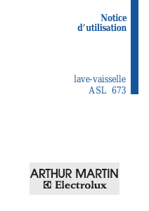 Mode d’emploi Arthur Martin-Electrolux ASL 673 Lave-vaisselle