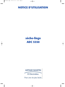 Mode d’emploi Arthur Martin-Electrolux ADC 5350 Sèche-linge