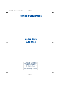 Mode d’emploi Arthur Martin-Electrolux ADC 5305 Sèche-linge