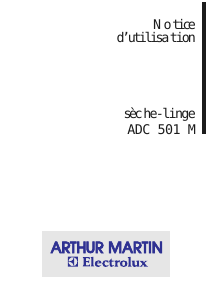 Mode d’emploi Arthur Martin-Electrolux ADC 501 M Sèche-linge