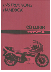 Bruksanvisning Honda CB1100R Motorcykel