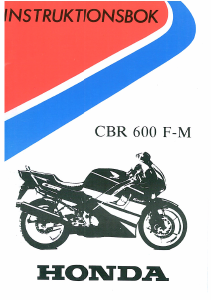 Bruksanvisning Honda CBR 600 F (1991) Motorcykel