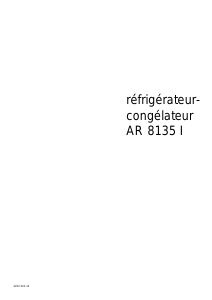 Mode d’emploi Arthur Martin-Electrolux AR8135I Réfrigérateur combiné