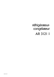 Mode d’emploi Arthur Martin-Electrolux AR3121I Réfrigérateur combiné