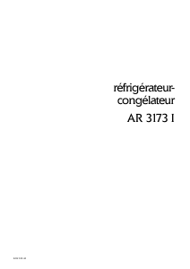 Mode d’emploi Arthur Martin-Electrolux AR3173I Réfrigérateur combiné