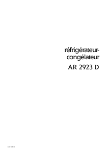 Mode d’emploi Arthur Martin-Electrolux AR2923D Réfrigérateur combiné