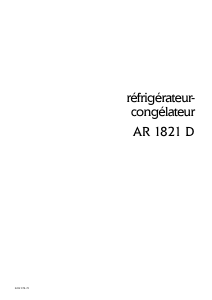 Mode d’emploi Arthur Martin-Electrolux AR1821D Réfrigérateur combiné