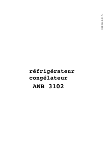 Mode d’emploi Arthur Martin-Electrolux ANB3102 Réfrigérateur combiné