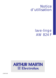 Mode d’emploi Arthur Martin-Electrolux AW 824 F Lave-linge