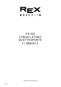 Manuale Rex FI5004NFX Frigorifero-congelatore