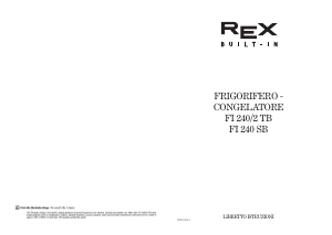 Manuale Rex FI240 Frigorifero-congelatore