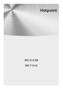 Mode d’emploi Hotpoint WD 914 NB Tiroir chauffant