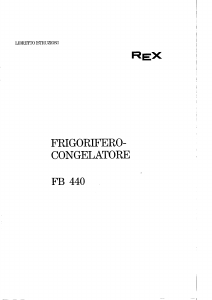 Manuale Rex FB440A Frigorifero-congelatore
