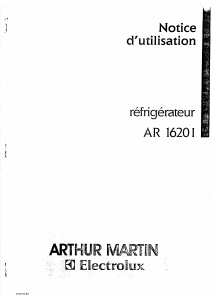 Mode d’emploi Arthur Martin-Electrolux AR1620I Réfrigérateur