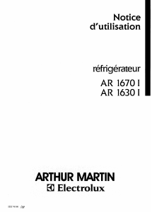 Mode d’emploi Arthur Martin-Electrolux AR1670I Réfrigérateur