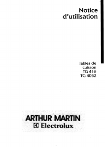 Mode d’emploi Arthur Martin-Electrolux TG416BP Table de cuisson