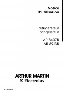 Mode d’emploi Arthur Martin-Electrolux AR3407B Réfrigérateur combiné