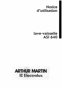 Mode d’emploi Arthur Martin-Electrolux ASI 640 W1 Lave-vaisselle