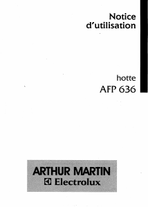 Mode d’emploi Arthur Martin-Electrolux AFP636W Hotte aspirante