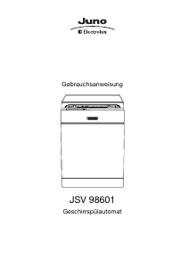 Bedienungsanleitung Juno-Electrolux JSV98601 Geschirrspüler