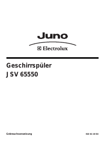 Bedienungsanleitung Juno-Electrolux JSV65550 Geschirrspüler