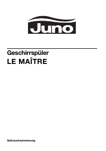 Bedienungsanleitung Juno-Le Maitre JSI9660 Geschirrspüler