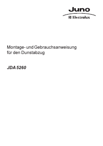 Bedienungsanleitung Juno-Electrolux JDA5260E Dunstabzugshaube