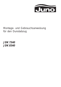 Bedienungsanleitung Juno JDK7340E Dunstabzugshaube