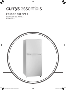 Manual Currys Essentials C108TW10 Fridge-Freezer