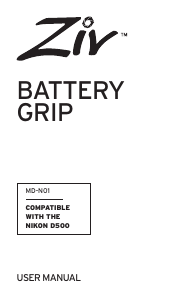 Manual ZIV MD-N01 (Nikon D500) Battery Grip