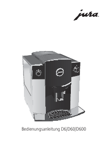 Bedienungsanleitung Jura D6 Kaffeemaschine