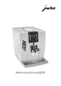 Bedienungsanleitung Jura J600 Kaffeemaschine