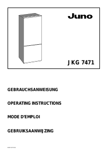 Bedienungsanleitung Juno JKG7471 Kühl-gefrierkombination