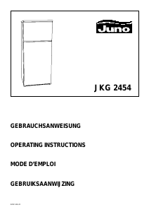 Mode d’emploi Juno JKG2454 Réfrigérateur combiné