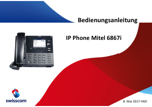 Bedienungsanleitung Mitel 6867i IP-telefon