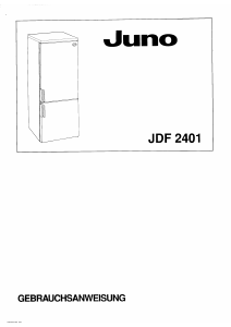 Bedienungsanleitung Juno JDF2401 Kühl-gefrierkombination