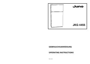 Bedienungsanleitung Juno JKG4455 Kühl-gefrierkombination