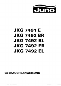Bedienungsanleitung Juno JKG7492BL Kühl-gefrierkombination