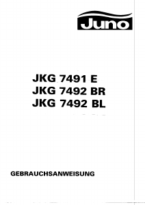 Bedienungsanleitung Juno JKG7492BR Kühl-gefrierkombination