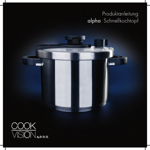 Bedienungsanleitung Cookvision Alpha Schnellkochtopf