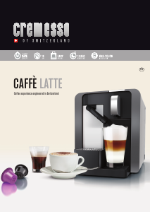 Bruksanvisning Cremesso Caffe Latte Kaffebryggare