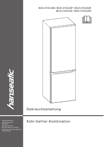 Bedienungsanleitung Hanseatic BCD-310CA3P Kühl-gefrierkombination