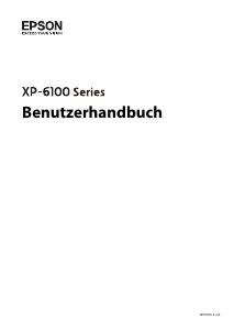 Bedienungsanleitung Epson XP-6100 Expression Premium Multifunktionsdrucker