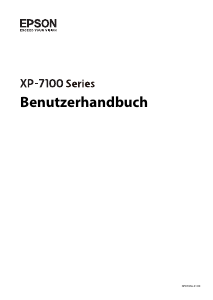 Bedienungsanleitung Epson XP-7100 Expression Premium Multifunktionsdrucker