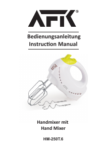 Bedienungsanleitung AFK HM-250T.6 Handmixer