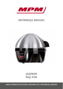 Instrukcja MPM MGJ-01M Jajowar