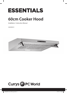 Manual Currys Essentials C60SHDX19 Cooker Hood